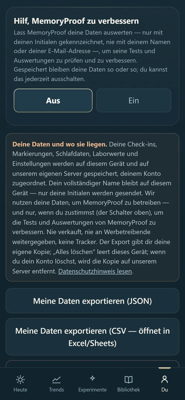 Deine Daten in der App: der Schalter, mit dem du hilfst, MemoryProof zu verbessern, wo deine Daten liegen, und Buttons zum Exportieren oder Löschen